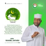 Hon. Shaibu Jafaru wishes the Muslims brothers and sisters Eid-ul-Adha,
